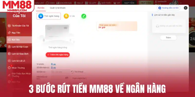 3 bước rút tiền MM88 về ngân hàng