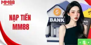 Nạp tiền MM88