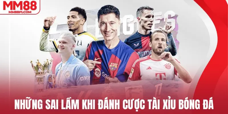 Các lỗi sai thường mắc phải của người chơi khi đánh tài xỉu